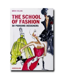 Outlet Boek The School Of Fashion 30 Parsons Designers Diversen Lifestyle Lifestyle